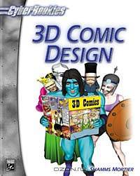 3D Comic Design (CyberRookies Series)