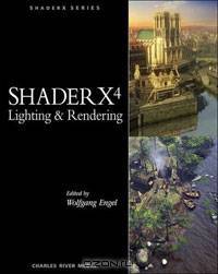 ShaderX 4 Advanced Rendering Techniques