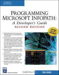 Programming Microsoft Infopath: A Developer