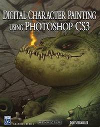 Digital Character Painting Using Photoshop CS3