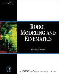 Robot Modeling & Kinematics (Computer Engineering)