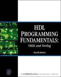 HDL Programming Fundamentals: VHDL and Verilog (Davinci Engineering)