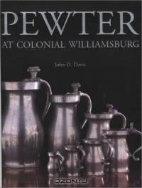 Pewter at Colonial Williamsburg