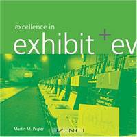Excellence in Exhibit & Event Design: A Portfolio