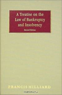 A Treatise on the Law of Bankruptcy and Insolvency