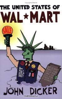 The United States of Wal-Mart