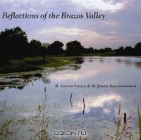 Reflections of the Brazos Valley