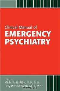 Clinical Manual of Emergency Psychiatry