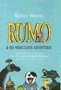 Rumo: And His Miraculous Adventures
