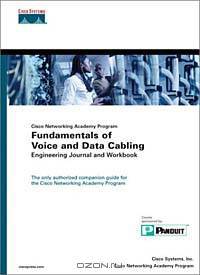 Cisco Networking Academy Program Fundamentals of Voice and Data Cabling Engineering Journal and Workbook
