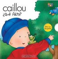 Caillou Que Falta? (Caillou Escondite (Peek-a-Boo))