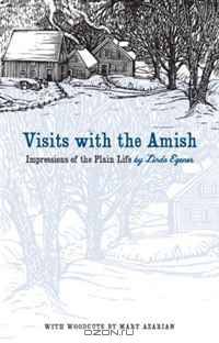 Visits with the Amish: Impressions of the Plain Life (Bur Oak Book)