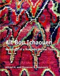 Ait Bou Ichaouen: Weavings of a Nomadic Berber Tribe