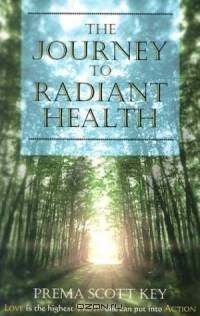 The Journey to Radiant Health