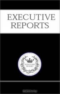 Executive Reports: The Consulting Industry Guide for Client Acquisition & Retention: 100+ C-Level Executives (CEO, CFO, CTO, CMO, Partner) From the World