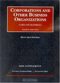 2004 Supplement to Corporation and Other Business Organizations