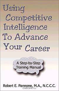 Using Competitive Intelligence to Advance Your Career