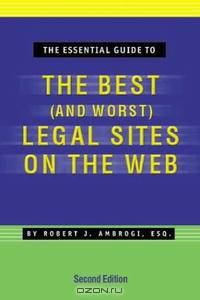 The Essential Guide to the Best (and Worst) Legal Sites on the Web