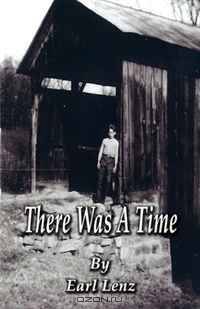 There Was a Time