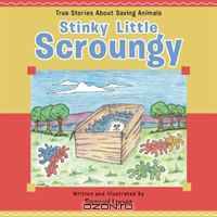Stinky Little Scroungy