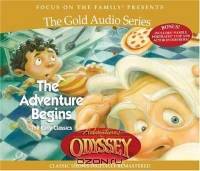 The Adventure Begins : And Other Early Classics (Focus on the Family)