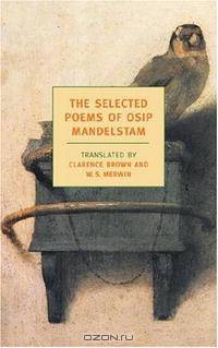 Selected Poems of Osip Mandelstam (New York Review Books Classics)