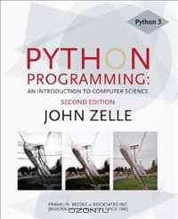 Python Programming: An Introduction to Computer Science 2nd Edition