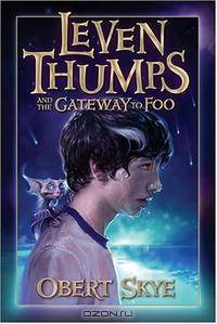Leven Thumps And The Gateway To Foo