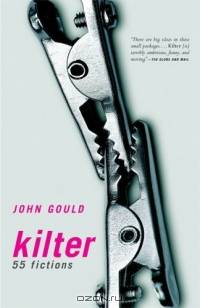 Kilter: 55 Fictions