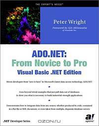 ADO.NET: From Novice to Pro, Visual Basic .NET Edition