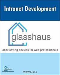 Practical Intranet Development