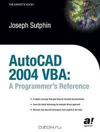 AutoCAD 2004 VBA: A Programmer