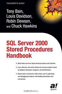 SQL Server 2000 Stored Procedures Handbook (Expert