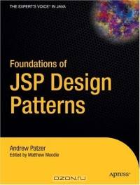 Foundations of JSP Design Patterns