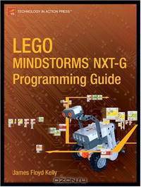LEGO MINDSTORMS NXT-G Programming Guide (Technology in Action)