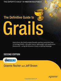 The Definitive Guide to Grails