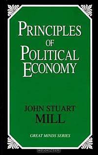 Principles of Political Economy (Great Mind)