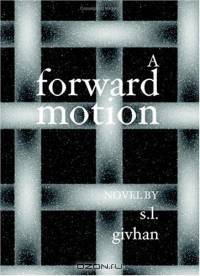 A FORWARD MOTION (Rags to Riches)
