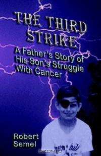The Third Strike: A Father