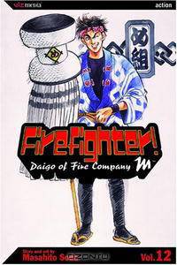 Firefighter!: Daigo of Fire Company M, Volume 12 (Firefighter)