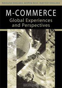 M-commerce: Global Experiences And Perspectives