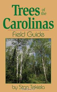 Trees of the Carolinas Field Guide