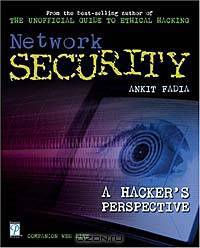 Network Security: A Hacker
