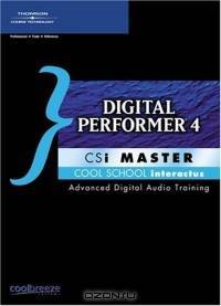 Cool School Interactus: Digital Performer Tips and Plug-Ins