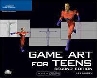 Game Art for Teens, Second Edition