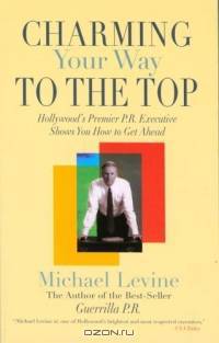 Charming Your Way to the Top : Hollywood