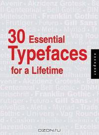 30 Essential Typefaces for A Lifetime
