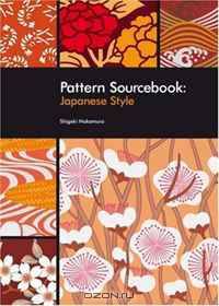 Pattern Sourcebook: Japanese Style: 250 Patterns for Projects and Designs