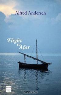 Flight to Afar