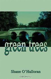 Green Trees